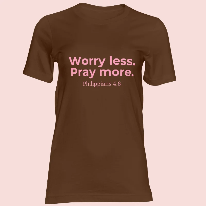 Pray More T-Shirt